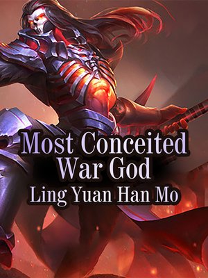 cover image of Most Conceited War God